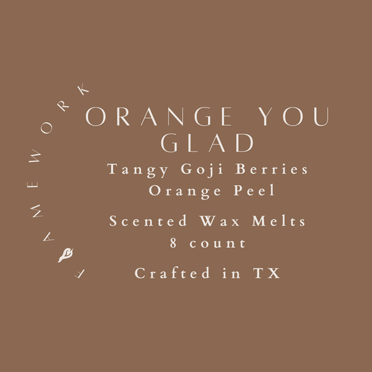 Orange You Glad
